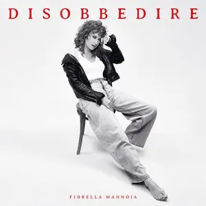 Pochette de Disobbedire de Fiorella Mannoia