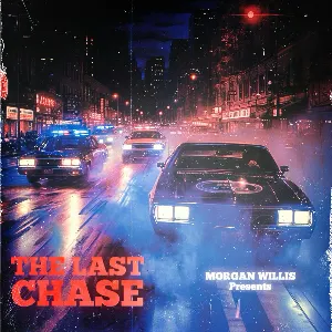 Pochette de The Last Chase de Morgan Willis