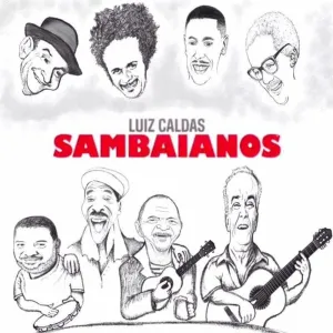Pochette de Sambaianos de Luiz Caldas