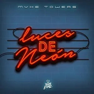 Pochette de Luces de neón de Myke Towers