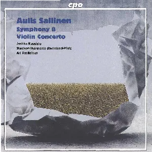 Pochette de Symphony 8 / Violin Concerto de Aulis Sallinen - Jaakko Kuusisto - Deutsche Staatsphilharmonie Rheinland‐Pfalz - Ari Rasilainen