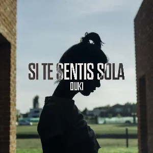 Pochette de Si te sentís sola de Duki