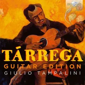 Pochette de Tárrega: Guitar Edition de Francisco Tárrega