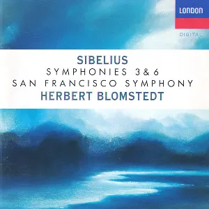 Pochette de Symphonies 3 & 6 de Jean Sibelius - Herbert Blomstedt - San Francisco Symphony