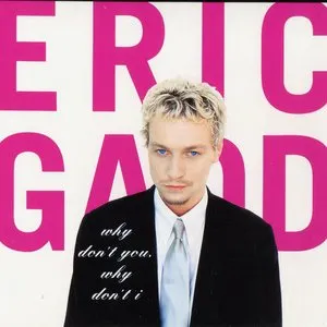 Pochette de Why Don’t You, Why Don’t I de Eric Gadd
