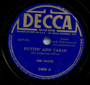 Pochette de Puttin' and Takin' / I'm Only Human de The Ink Spots