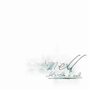Pochette de Let's Take A Walk de NELL