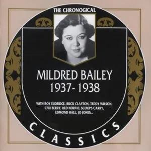 Pochette de The Chronological Classics: Mildred Bailey 1937-1938 de Mildred Bailey