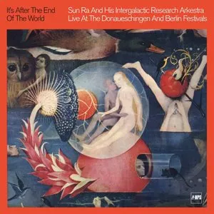 Pochette de It’s After the End of the World de The Sun Ra Arkestra