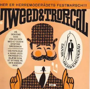 Pochette de Herremoderådets Festmarch / Tweed & Tropical de Papa Bue’s Viking Jazzband