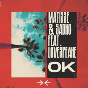 Pochette de OK de Matisse & Sadko