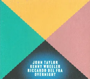 Pochette de Overnight de John Taylor - Kenny Wheeler