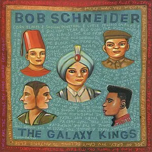 Pochette de The Galaxy Kings de Bob Schneider