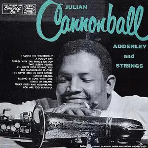 Pochette Julian Cannonball Adderley and Strings