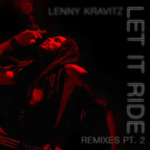 Pochette de Let It Ride Remixes, Pt. 2 de Lenny Kravitz