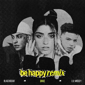 Pochette de Be Happy (remix) de blackbear