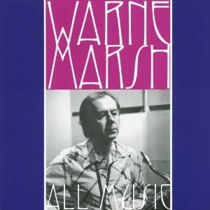 Pochette de All Music de Warne Marsh