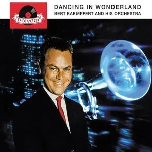Pochette de Dancing in Wonderland de Bert Kaempfert & His Orchestra