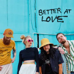 Pochette de Better at Love de Walk off the Earth