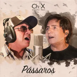 Pochette de Pássaros de Chitãozinho & Xororó