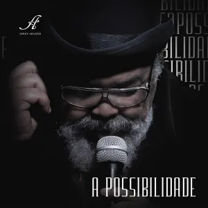 Pochette de A Possibilidade de Jorge Aragão