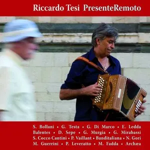 Pochette de PresenteRemoto de Riccardo Tesi