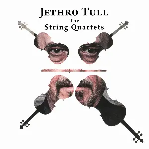 Pochette Jethro Tull: The String Quartets