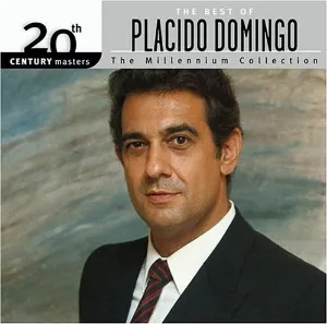 Pochette 20th Century Masters: The Millennium Collection: The Best of Placido Domingo
