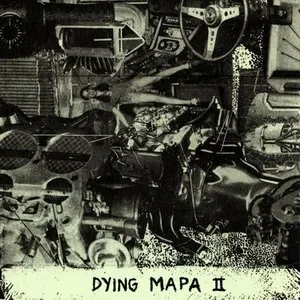 Pochette Dying Mapa II