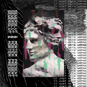 Pochette de It Just Gets Worse de Sewerslvt