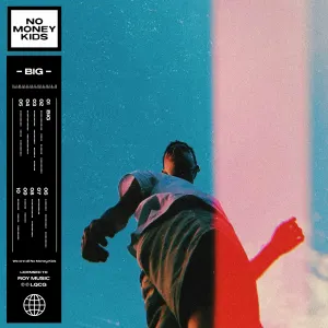 Pochette de BIG de No Money Kids