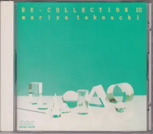 Pochette de Re-Collection III de Mariya Takeuchi