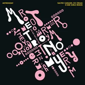 Pochette de Salted Caramel Ice Cream (1-800 GIRLS remix) de Metronomy