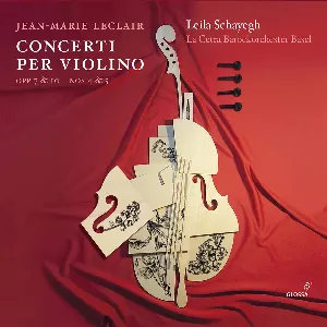 Pochette de Concerti per violino de La Cetra Barockorchester Basel - Jean‐Marie Leclair