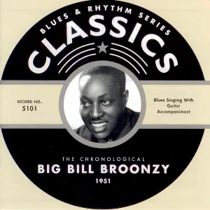 Pochette de Blues & Rhythm Series: The Chronological Big Bill Broonzy 1951 de Big Bill Broonzy