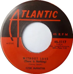 Pochette Without Love (There Is Nothing) / I Make Believe