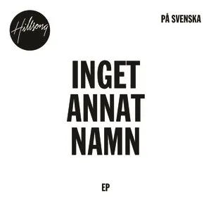 Pochette de Inget annat namn de Hillsong Worship