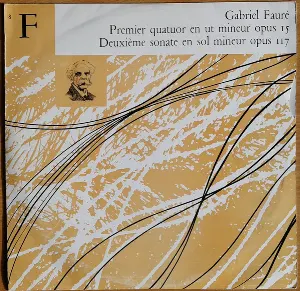 Pochette Premier Quatuor en ut mineur, Opus 15 / Deuxième sonate en sol mineur, Opus 117
