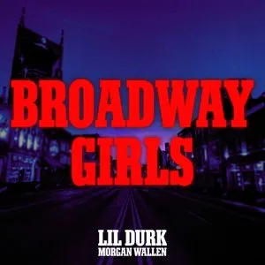 Pochette de Broadway Girls de Lil Durk