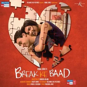 Pochette de Break Ke Baad de Vishal–Shekhar