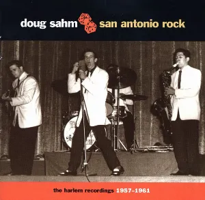 Pochette de San Antonio Rock: The Harlem Recordings 1957-1961 de Doug Sahm