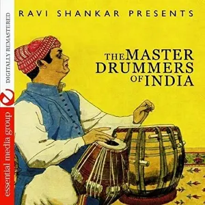 Pochette Ravi Shankar Presents: The Master Drummers of India