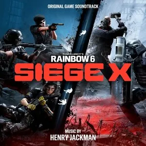 Pochette de Rainbow Six: Siege X (Original Game Soundtrack) de Henry Jackman