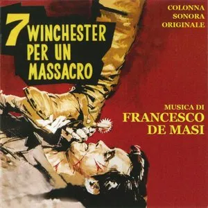 Pochette de Sette Winchester per un massacro de Francesco De Masi