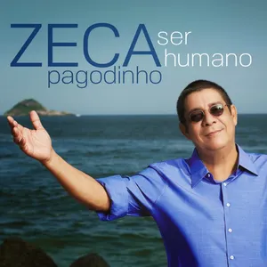 Pochette de Ser Humano de Zeca Pagodinho