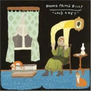 Pochette de Cold & Wet de Bonnie “Prince” Billy