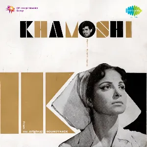 Pochette de Khamoshi de Hemant Kumar - Gulzar