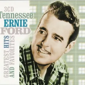 Pochette de Greatest Hits and Favorites de Tennessee Ernie Ford