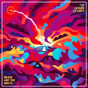 Pochette de Brave Are the Waves de The Leisure Society
