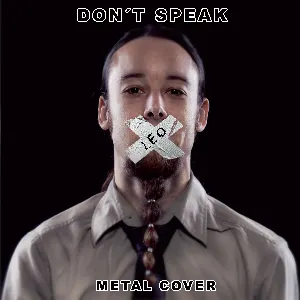 Pochette de Don’t Speak (Metal Cover) de Leo Moracchioli